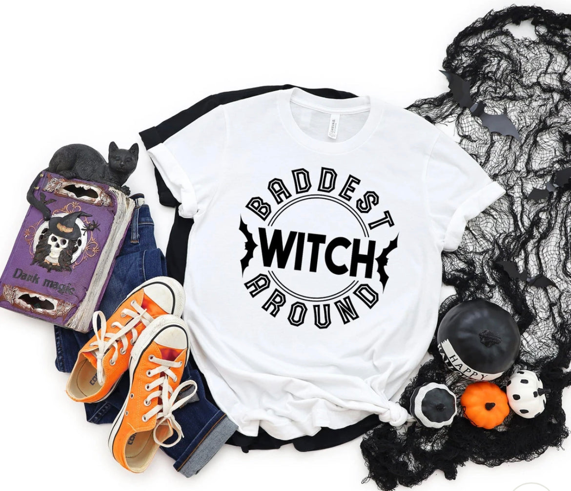 Baddest Witch Around Graphic Tee