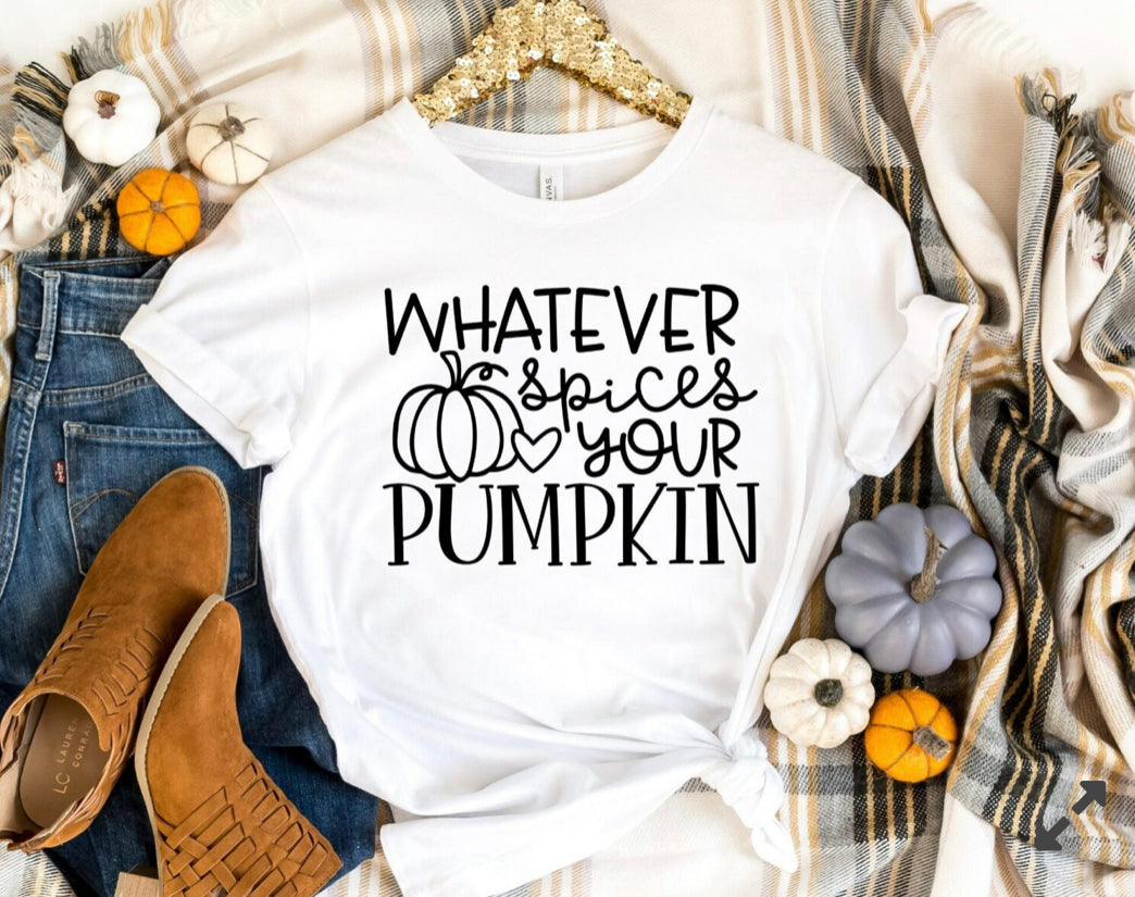 Whatever Spices your Pumpkin Graphic Tee
